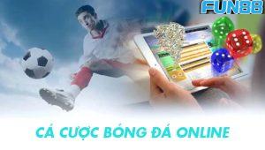 Hướng dẫn cá cược bóng đá online chi tiết tại nhà cái Fun88